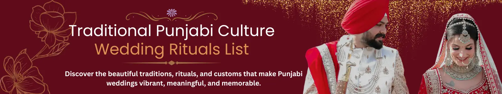 Punjabi Wedding Rituals