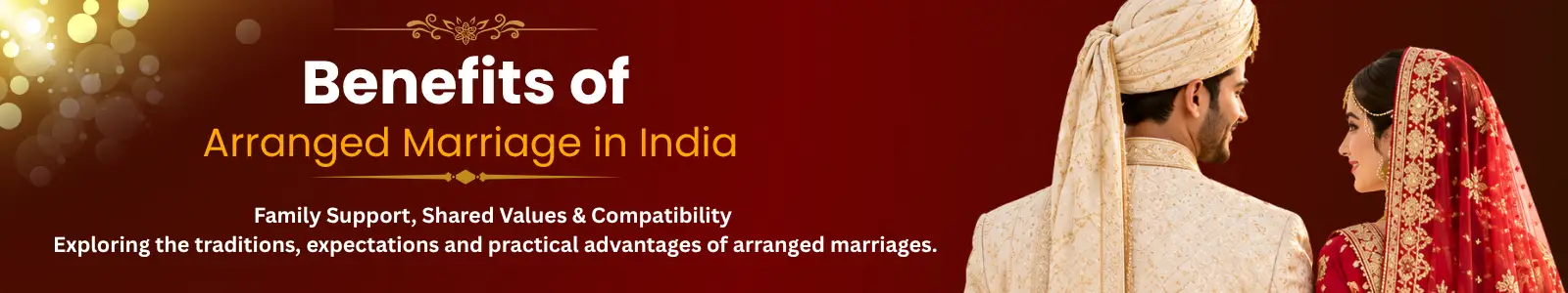 benefits of arranged marriage